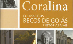 Poemas dos Becos de Goiás e Estórias Mais